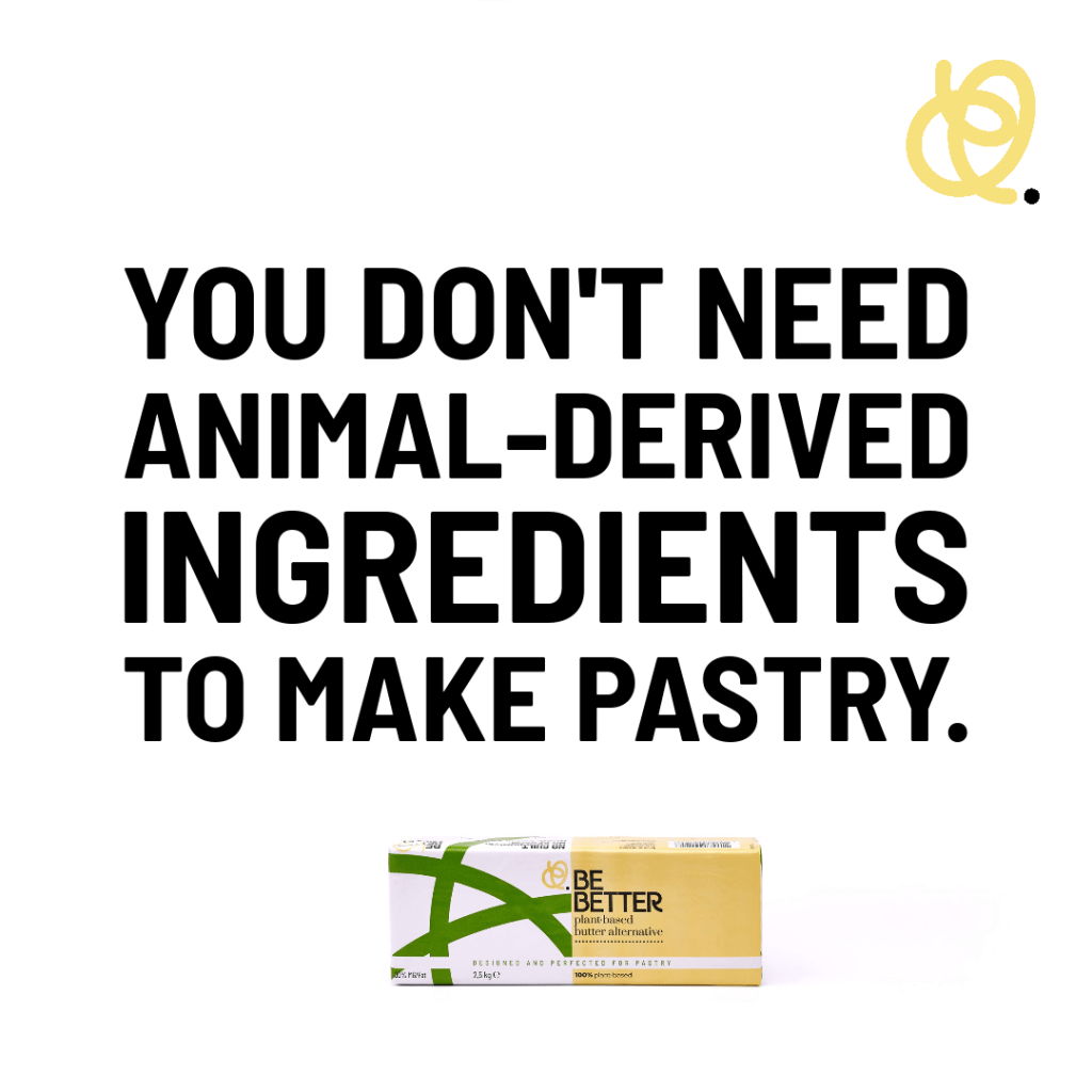 YOU DON’T NEED AMIMAL-DERIVED INGREDIENTS TO MAKE&nbsp;PASTRY.